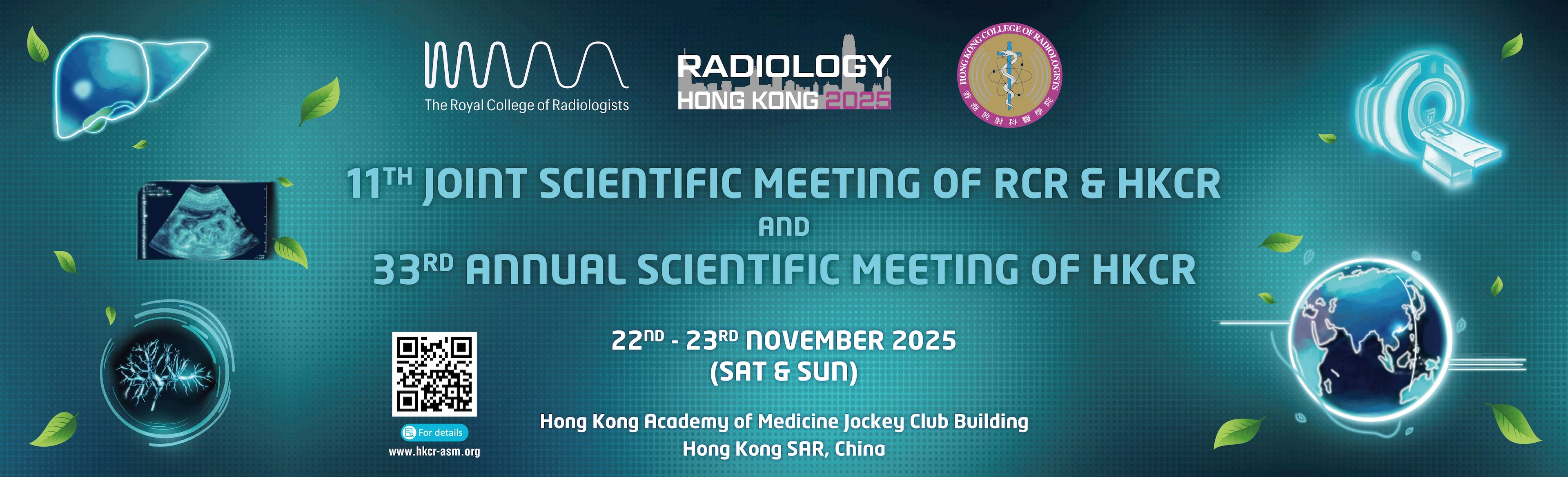 33th Annual Scientific Meeting of Hong Kong College of Radiologists (HKCR) 2025
